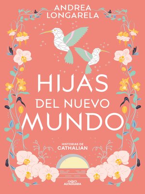 Hijas del nuevo mundo (Historias de Cathalian 3) - ebook
